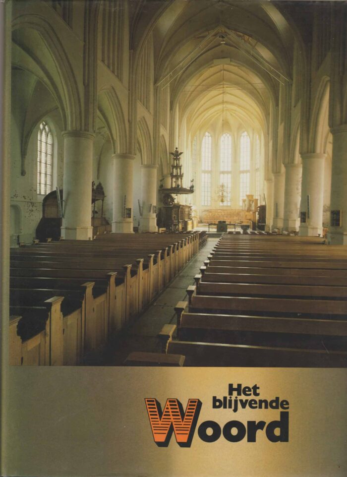 Bergsma, J., ds. J. van der Haar e.a.: Het blijvende Woord