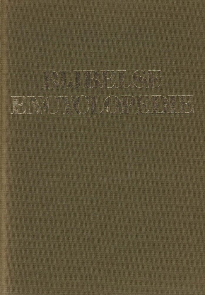 Gispen, dr. W.H. e.a.: Bijbelse encyclopedie in 2 delen. (2e druk)