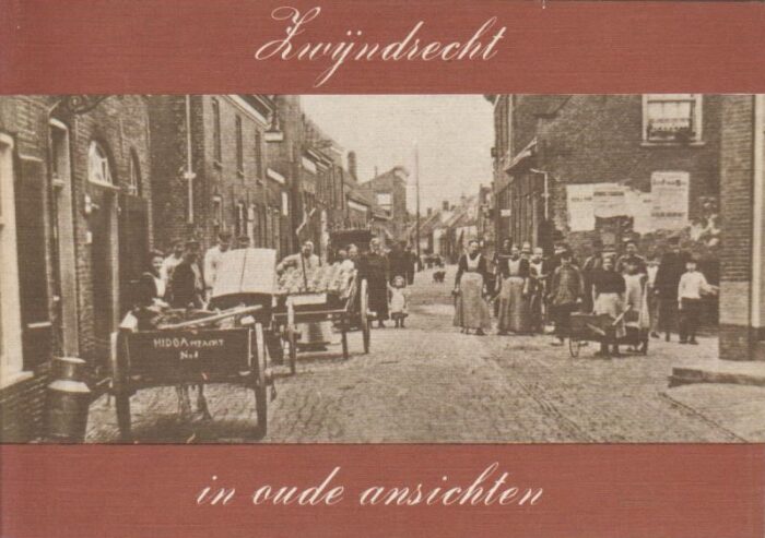 Vogel, J.P.: Zwijndrecht in oude ansichten