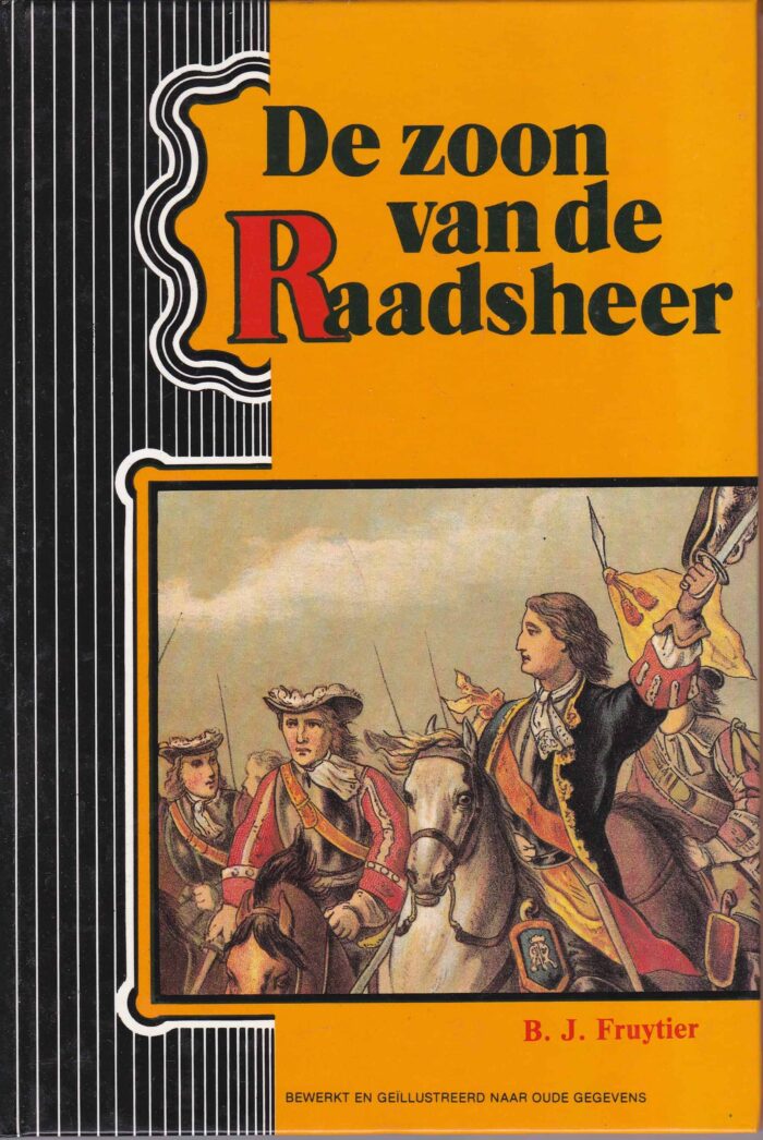 Fruytier, B.J.: De zoon van de Raadsheer