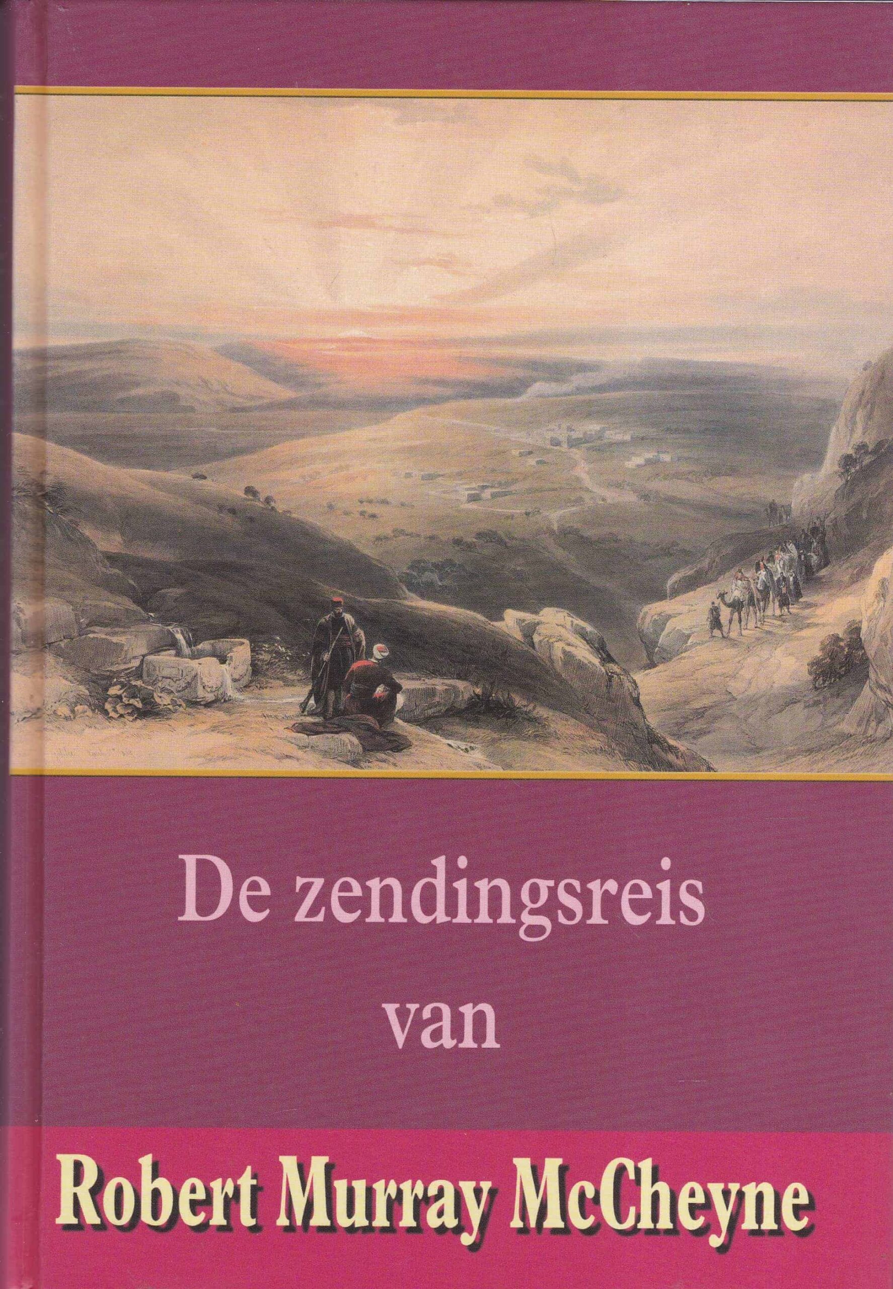 De zendingsreis van Robert Murray Mac Cheyne