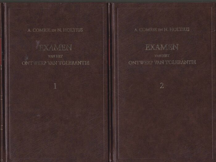 Comrie, A. en N. Holtius: Examen van het ontwerp van tolerantie