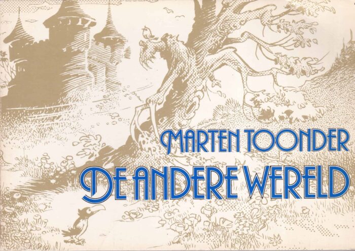 Toonder, Marten: De andere wereld