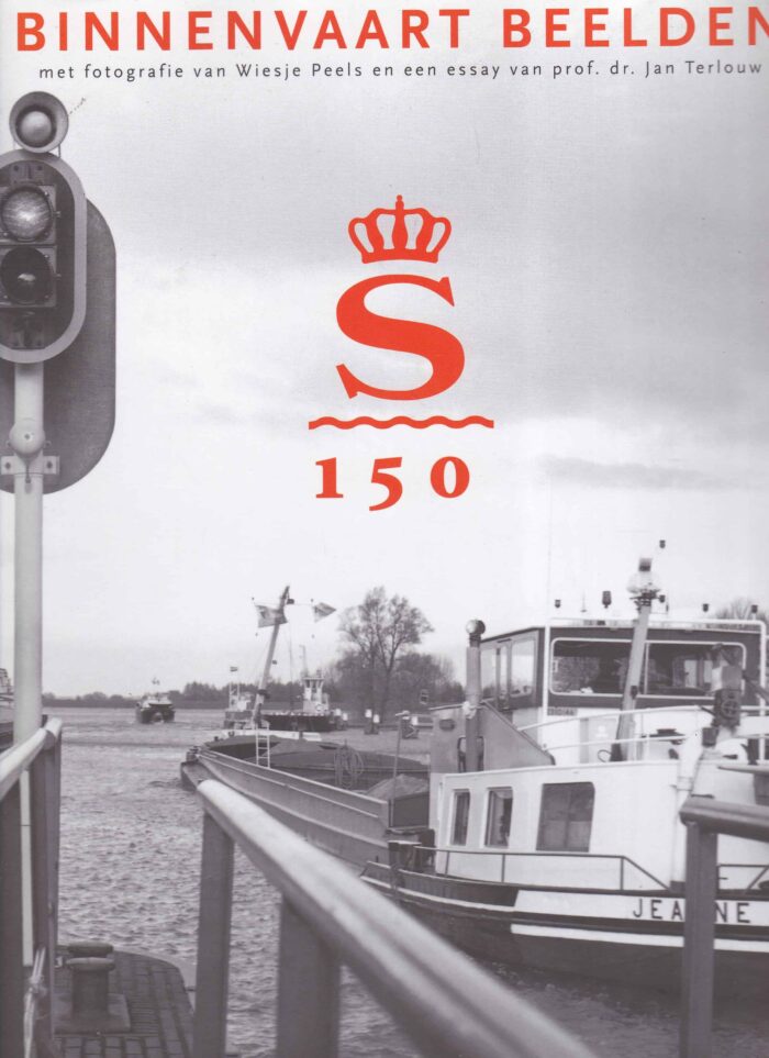 Peels, Wiesje e.a.: Binnenvaart beelden