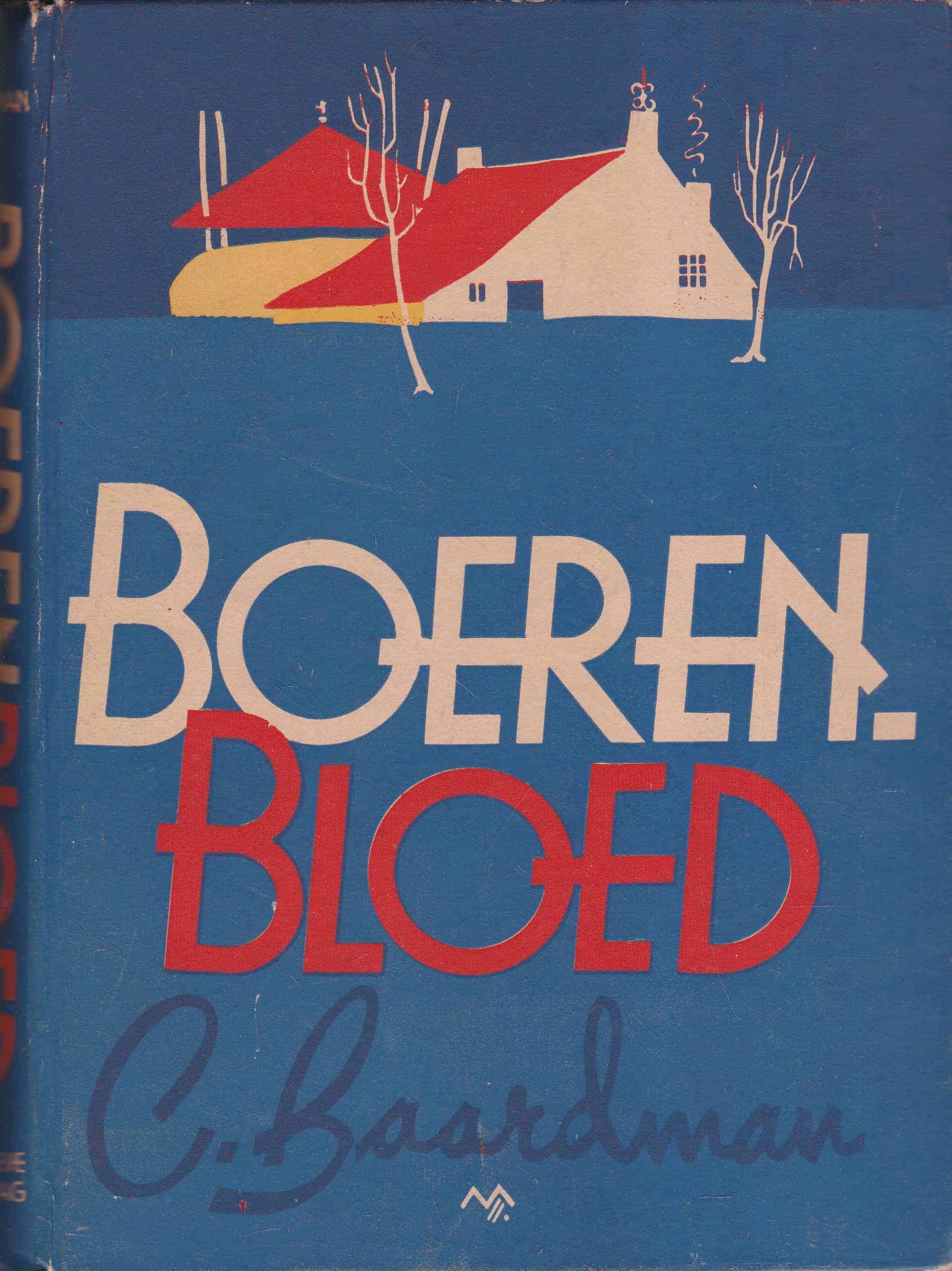 Baardman, C.: Boerenbloed