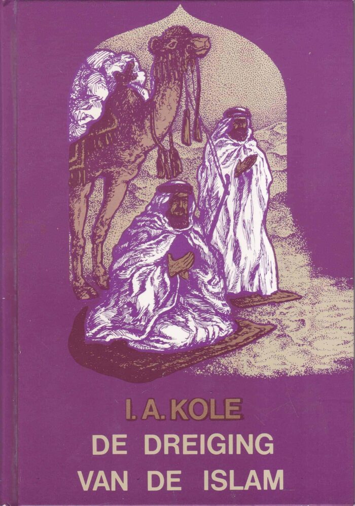 Kole, I.A.: De dreiging van de islam