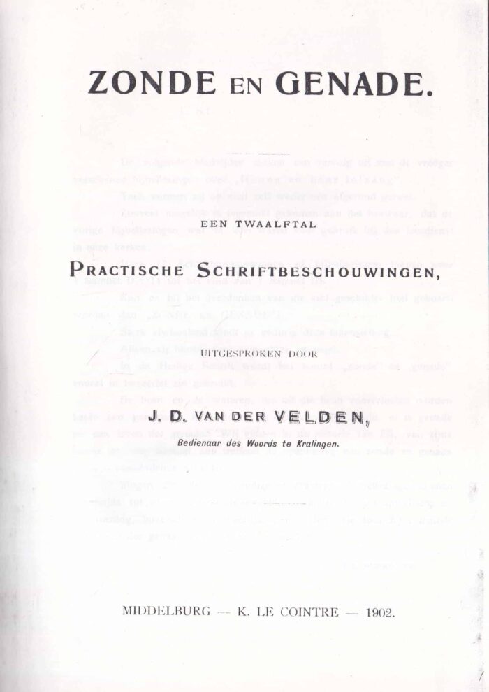 Velden, J.D. van der: Zonde en genade. Een twaalftal practische Schriftbeschouwingen