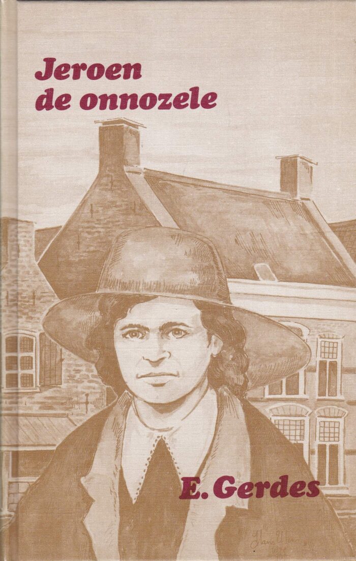 Gerdes. E.: Jeroen de onnozele