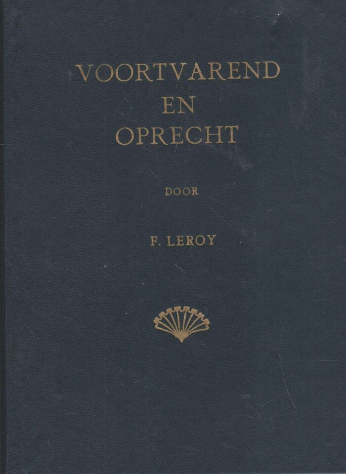 Leroy, F.: Voorvarend en oprecht. Over de tijd van de Hervorming