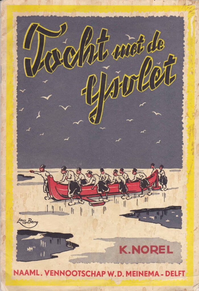 Norel, K.: Tocht met de ijsvlet