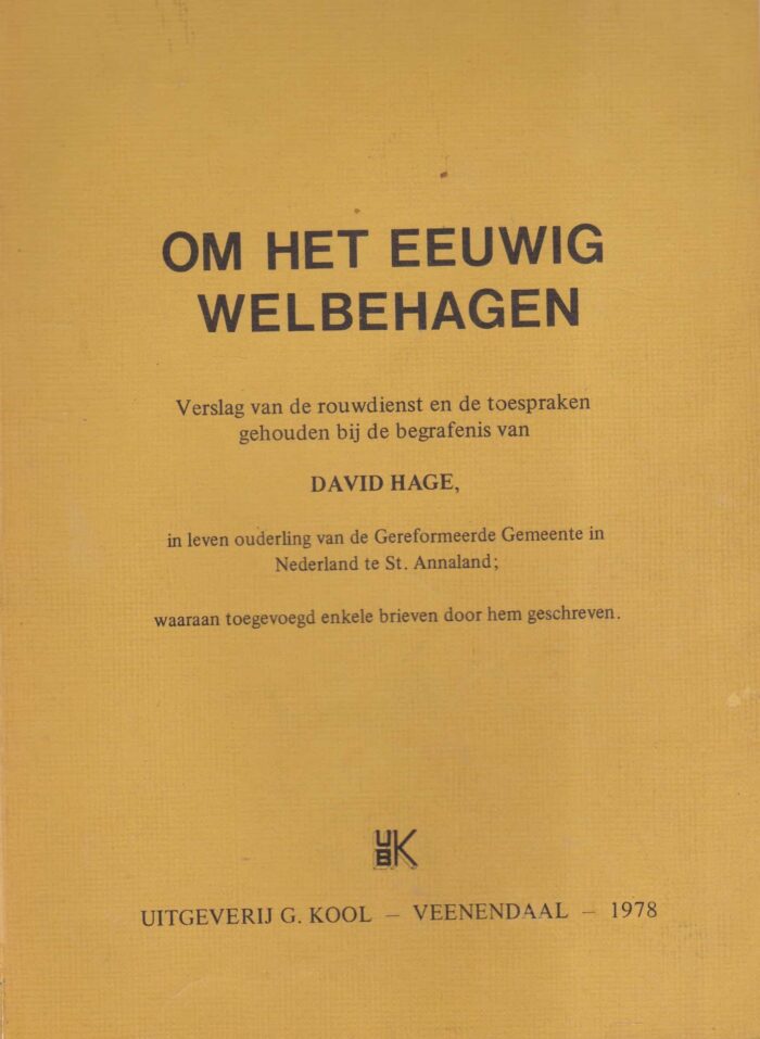 Mallan, ds. F.: Om het eeuwig welbehagen.