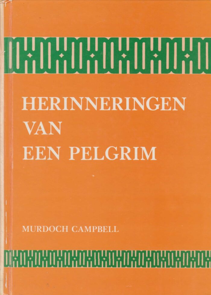 Campbell, Murdoch: Herinneringen van een pelgrim