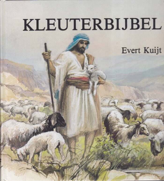 Kuijt, Evert: Kleuterbijbel met tekeningen van Reint de Jonge