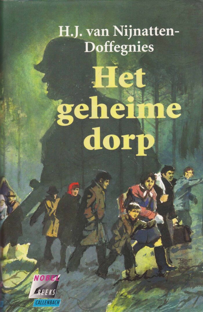 Nijnatten-Doffegnies, H.J. van: Het geheime dorp