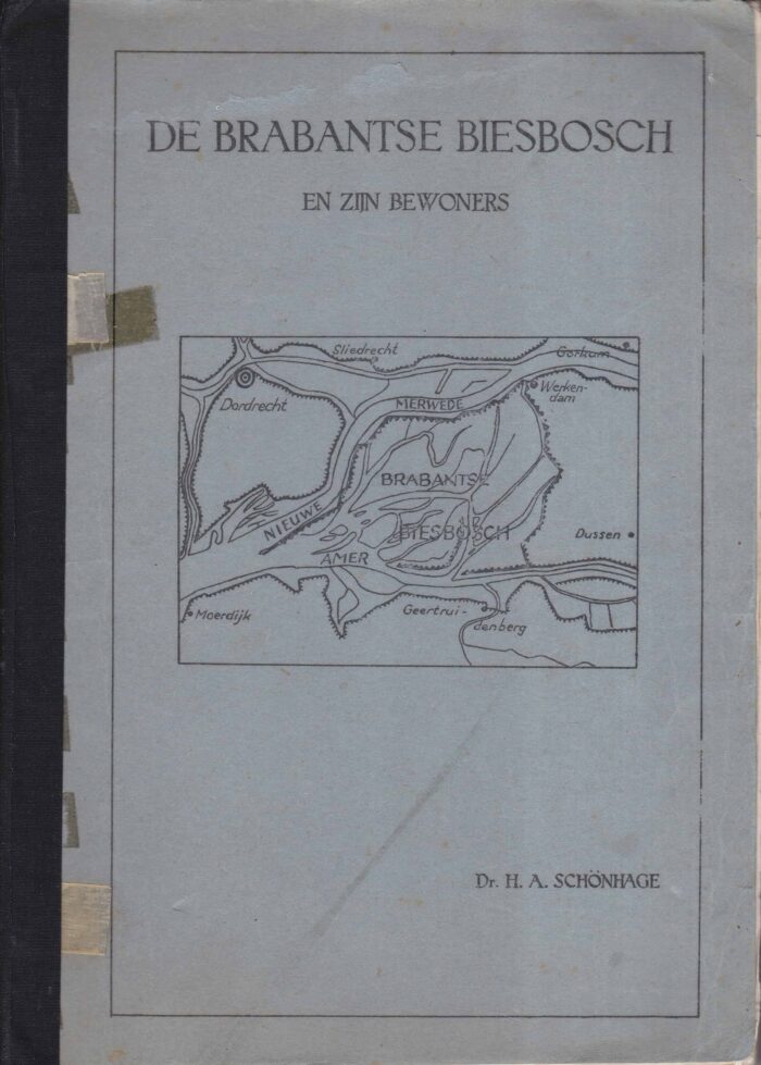 Schönhage, dr. H.A.: De Brabantse Biesbosch en zijn bewoners.