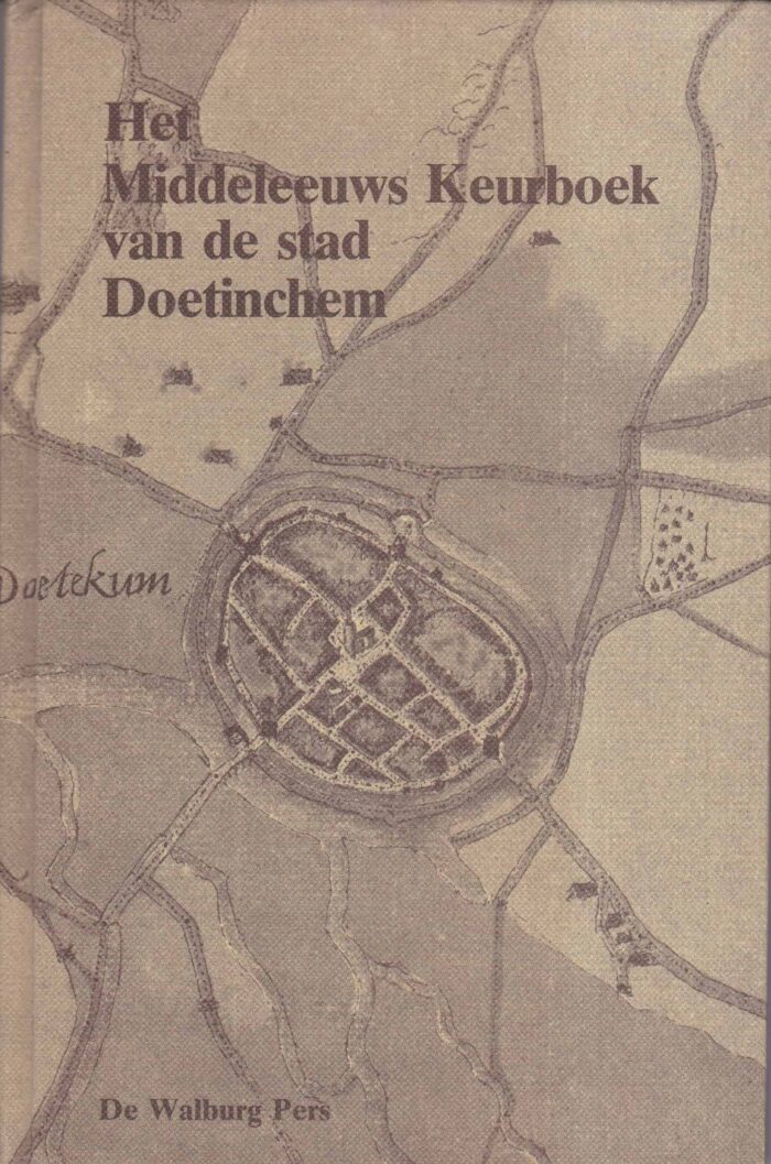 Alberts, prof. dr. W. Jappe: Het middeleeuws keurboek van de stad Doetinchem