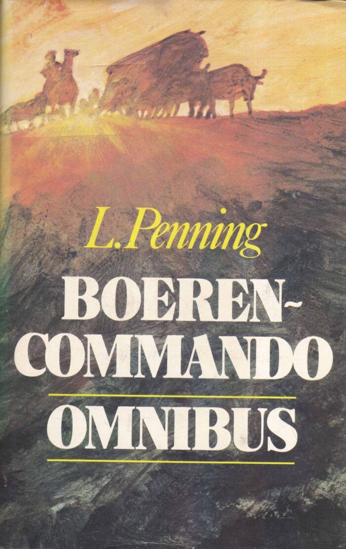 Penning, L.: Boerencommando omnibus