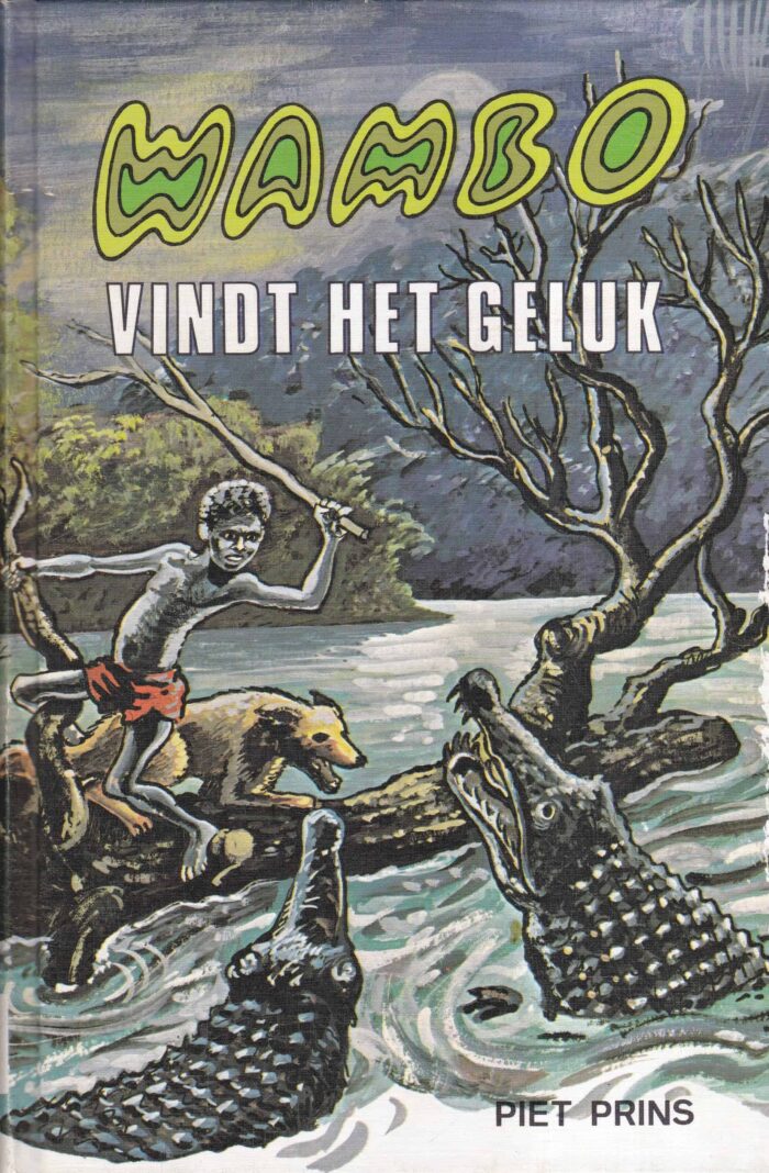 Prins, Piet: Wambo vindt het geluk