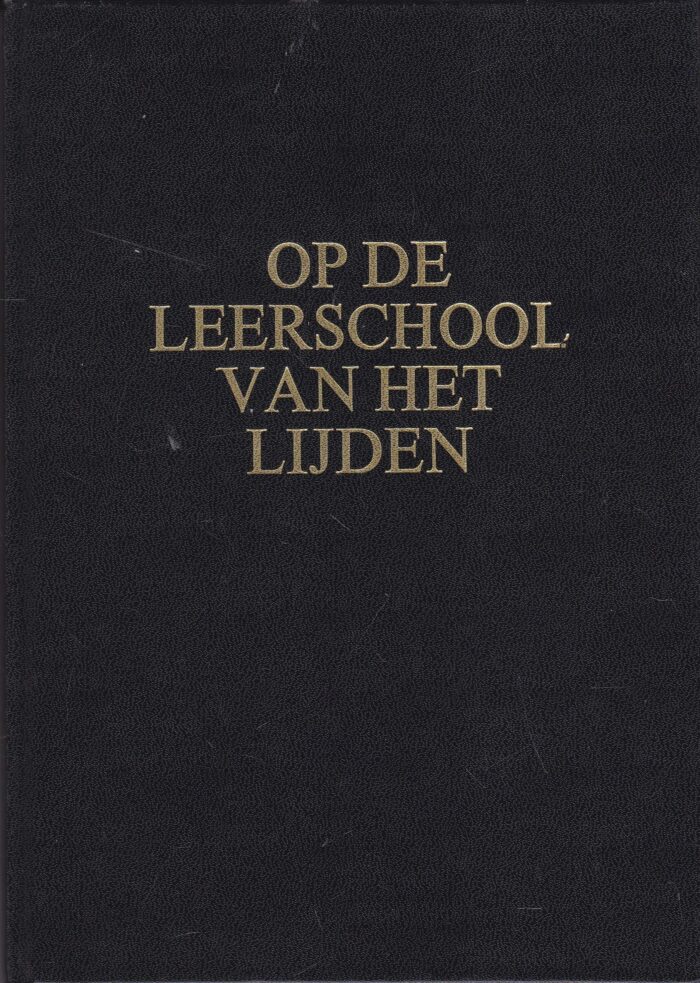 Venema, ds. E.: Op de leerschool van het lijden