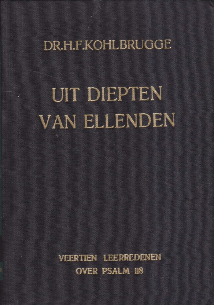 Kohlbrugge, dr. H.F.: Uit diepten van ellenden