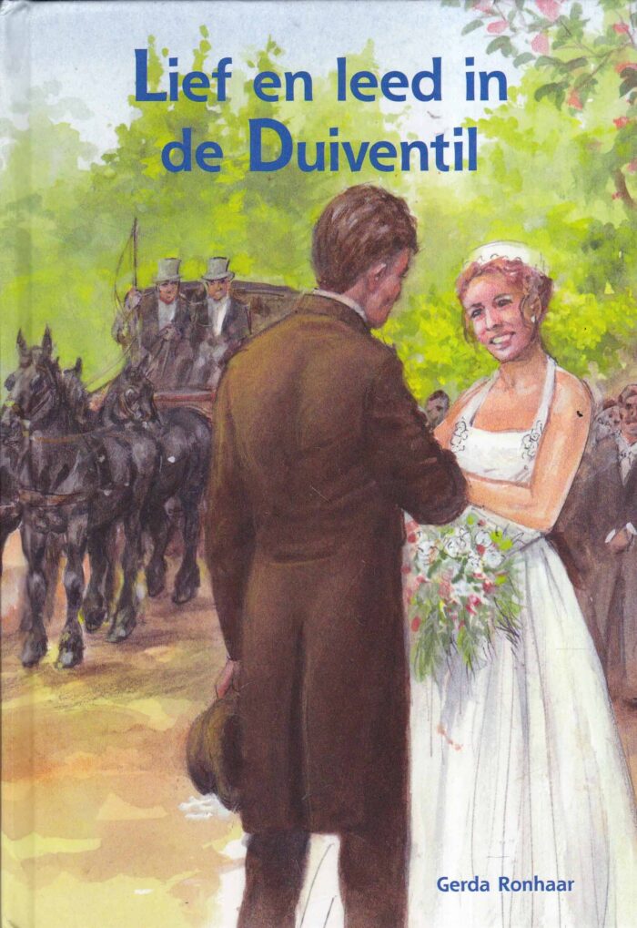 Ronhaar, Gerda: Lief en leed in de Duiventil (nieuw)
