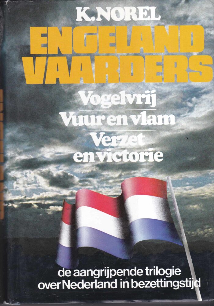 Norel, K.: Engelandvaarders trilogie