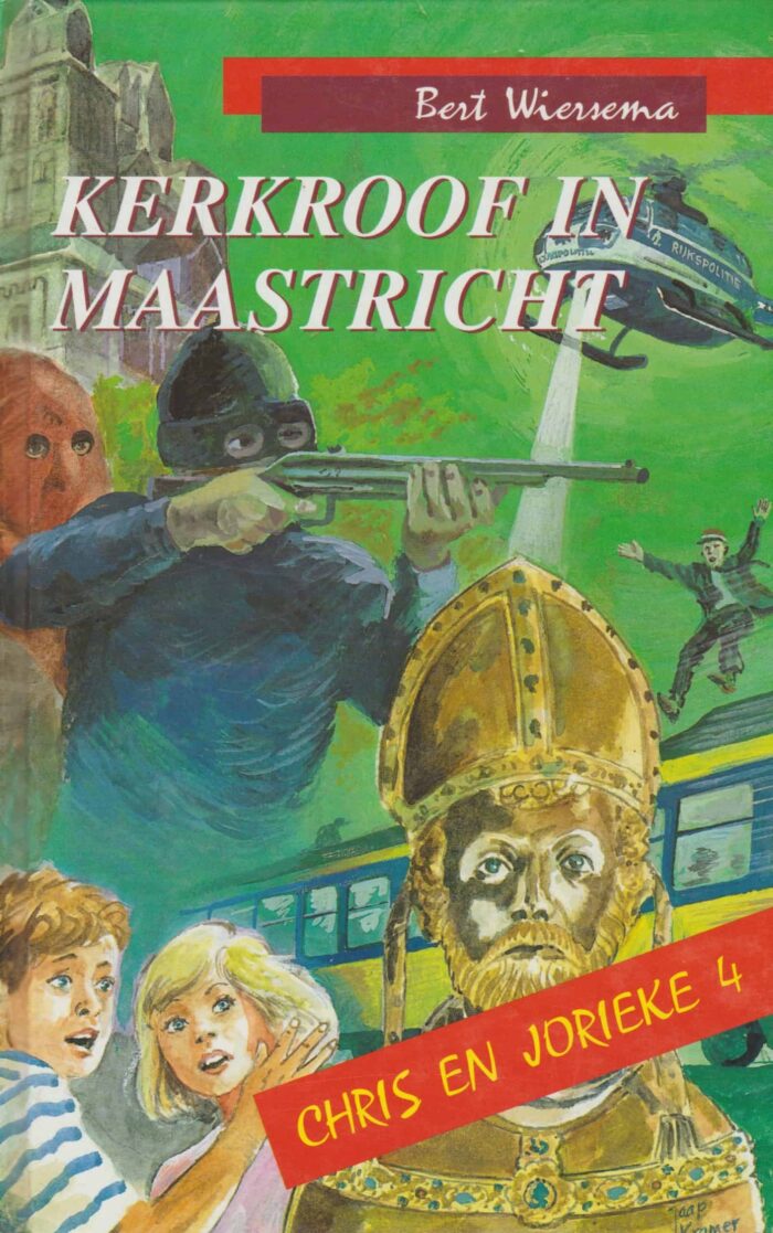 Wiersema, Bert: Kerkroof in Maastricht. Chris en Jorieke 4.