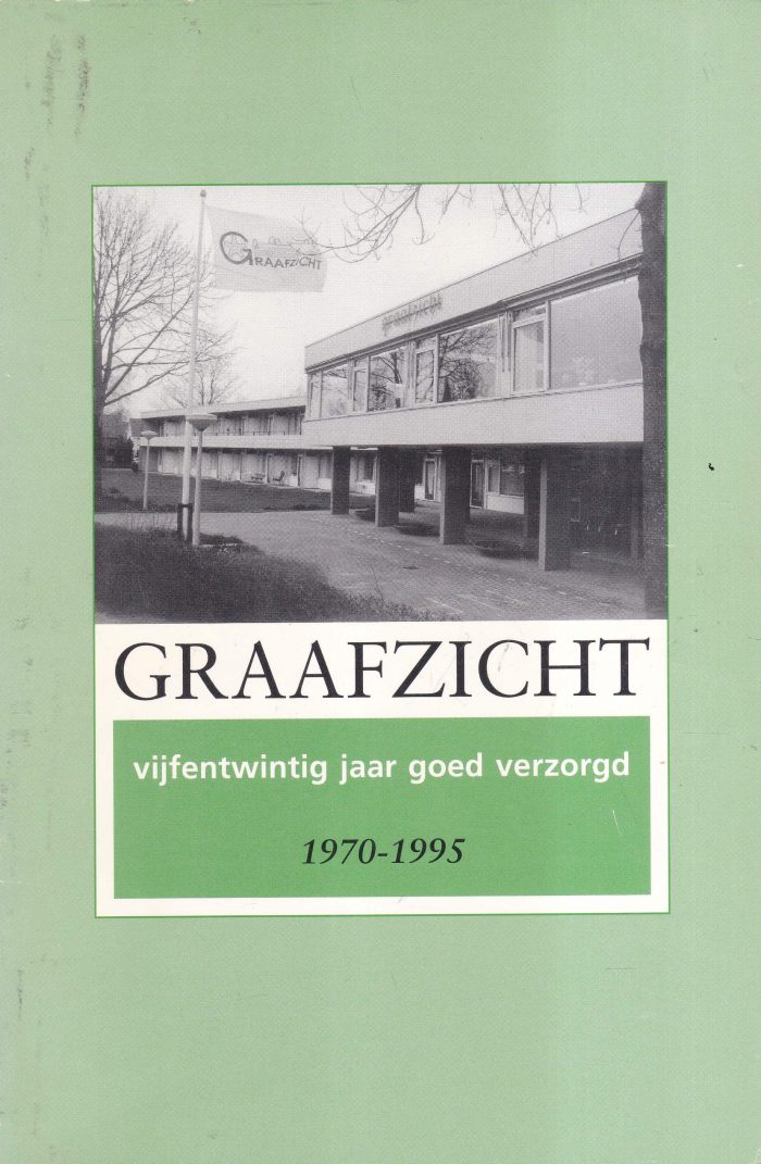 Bie, N. de: Graafzicht vijfentwintig jaar goed verzorgd 1970-1995