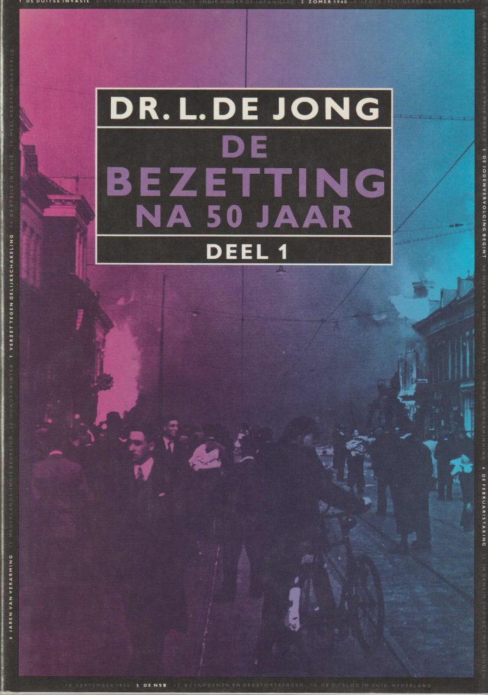 Jong, dr. L. de: De bezetting na 50 jaar (3 delen)