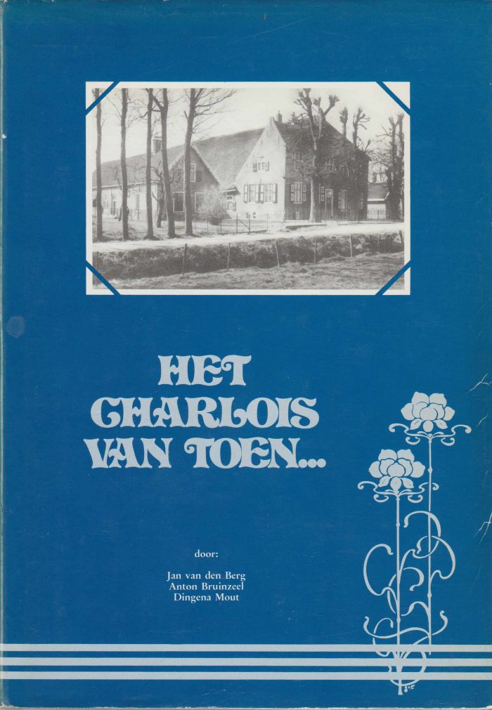 Berg, Jan van den: Het Charlois van toen....