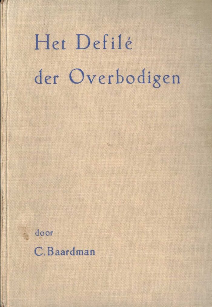 Baardman, C.: Het defile der overbodigen