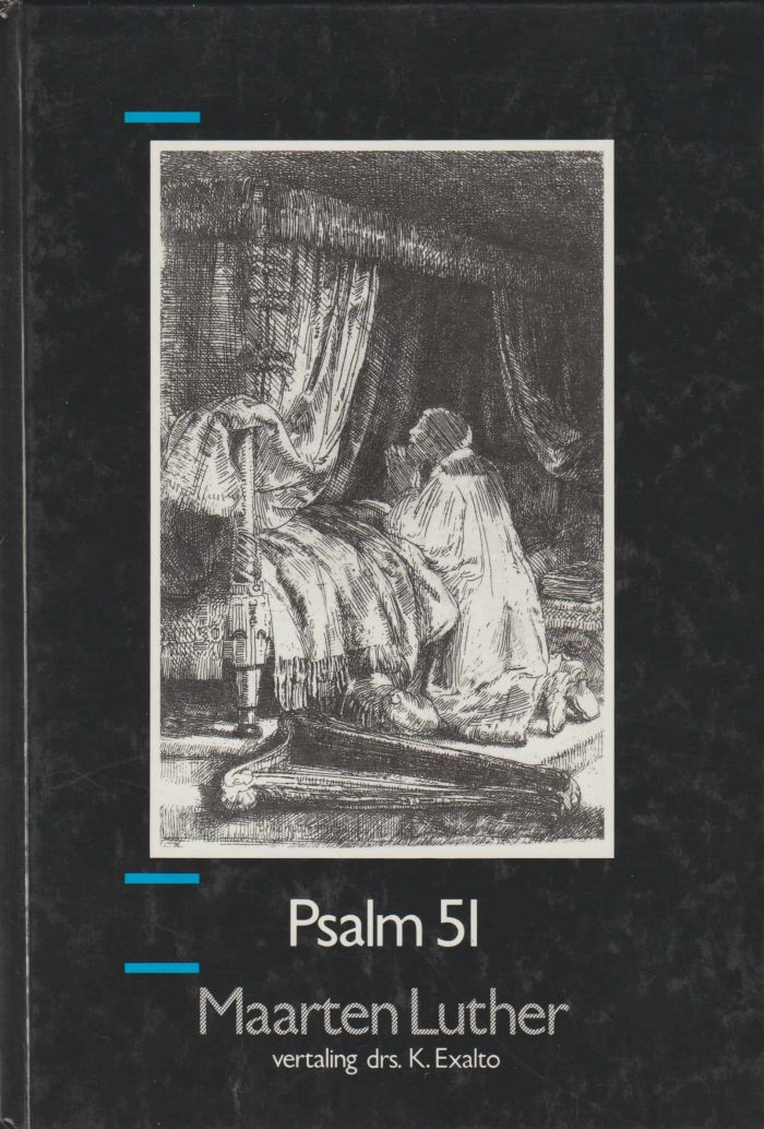 Luther, Maarten: Psalm 51