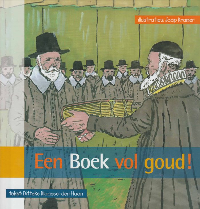 Klaasse-den Haan, Ditteke: Een Boek vol goud! (nieuw)