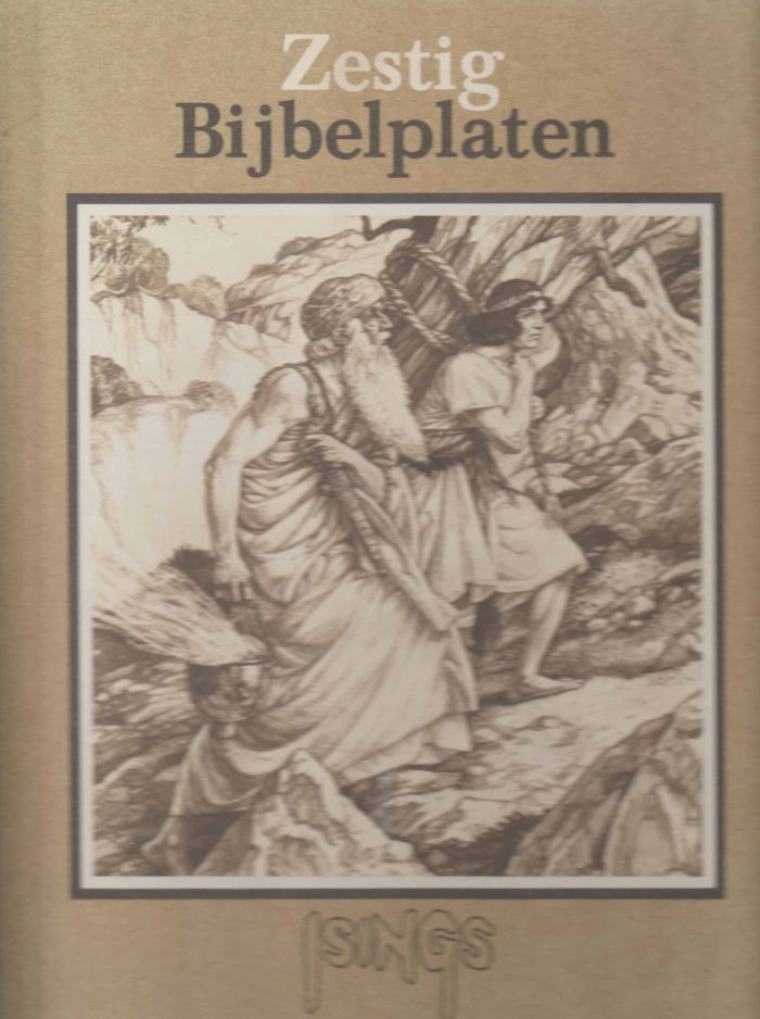 Isings en Wolf Meesters: Zestig Bijbelplaten