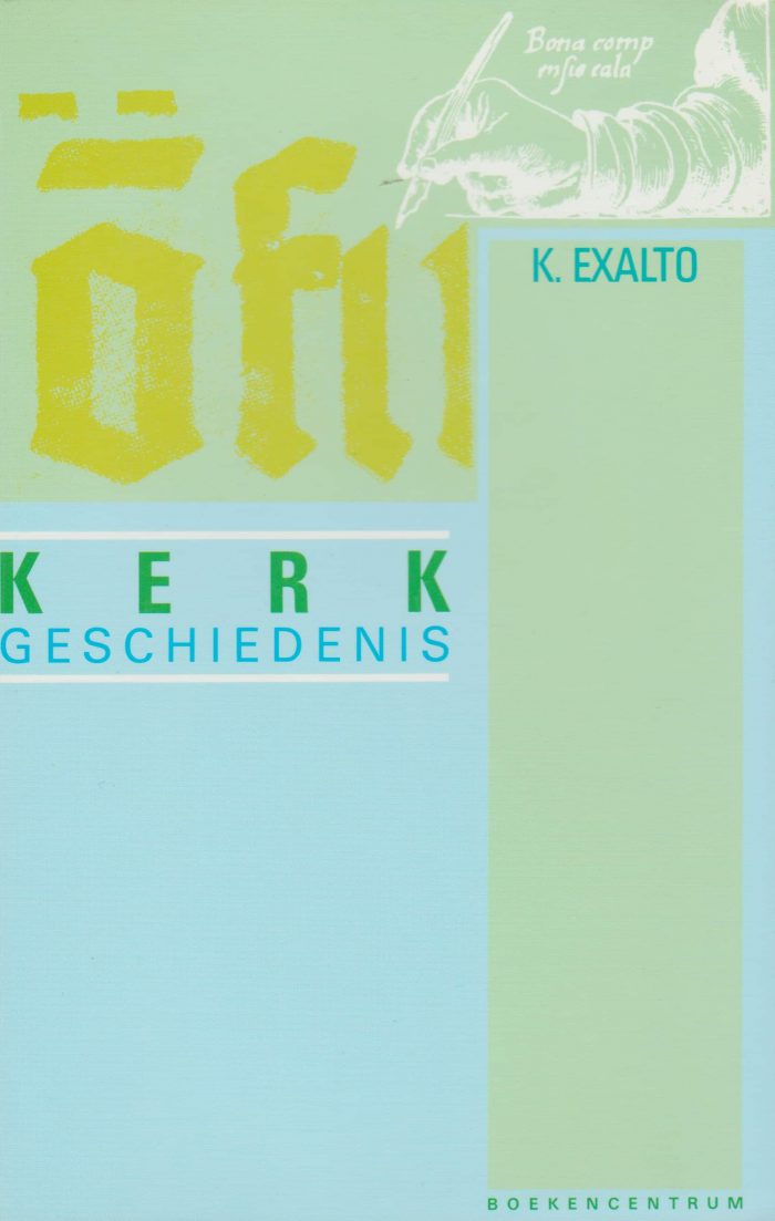Exalto, K.: Kerkgeschiedenis