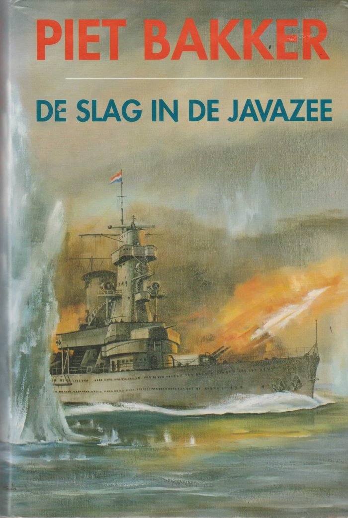Bakker, Piet: De slag in de Javazee.