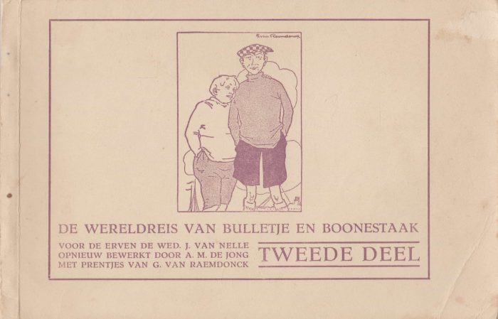 Jong, A.M. de: De wereldreis van Bulletje en Boonestaak (tweede deel)