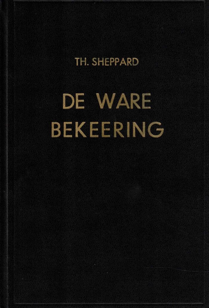 Shepard, Thomas: De ware bekering