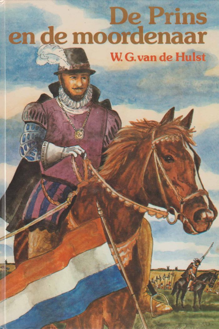 Hulst, W.G. van de: De Prins en de moordenaar