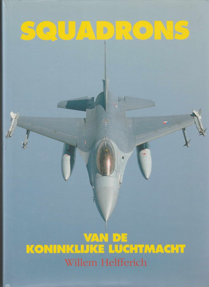 Helfferich, Willem: Squadrons van de Koninklijke Luchtmacht