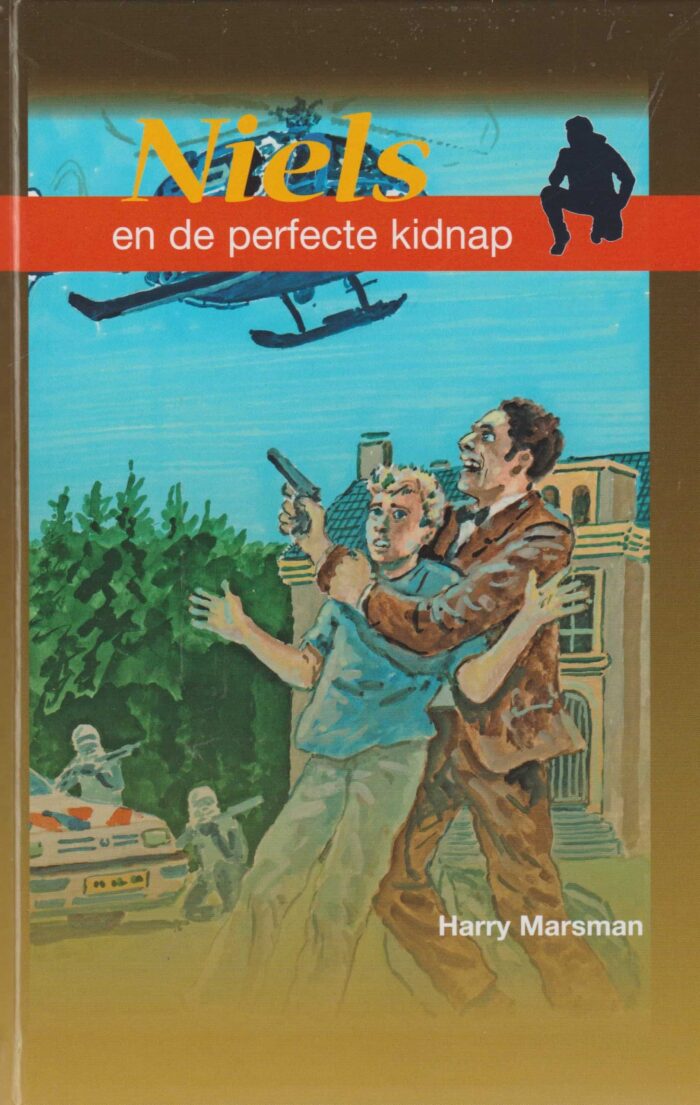Marsman, Harry: Niels en de perfecte kidnap. (nieuw in de aanbieding)