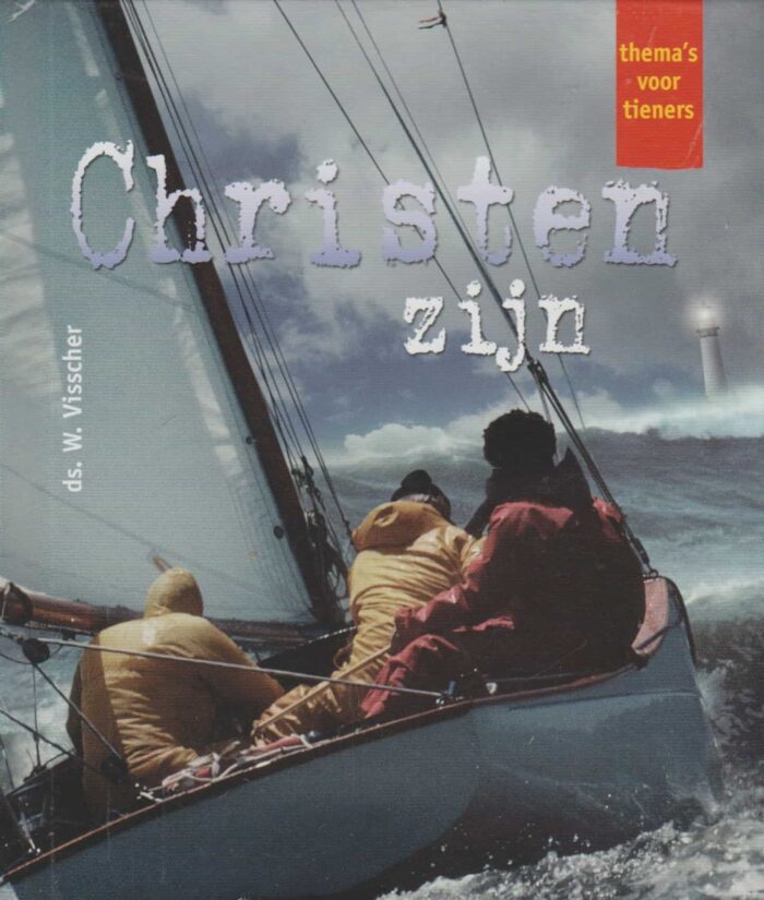 Visscher, ds. W.: Christen zijn. (serie thema's voor tieners)