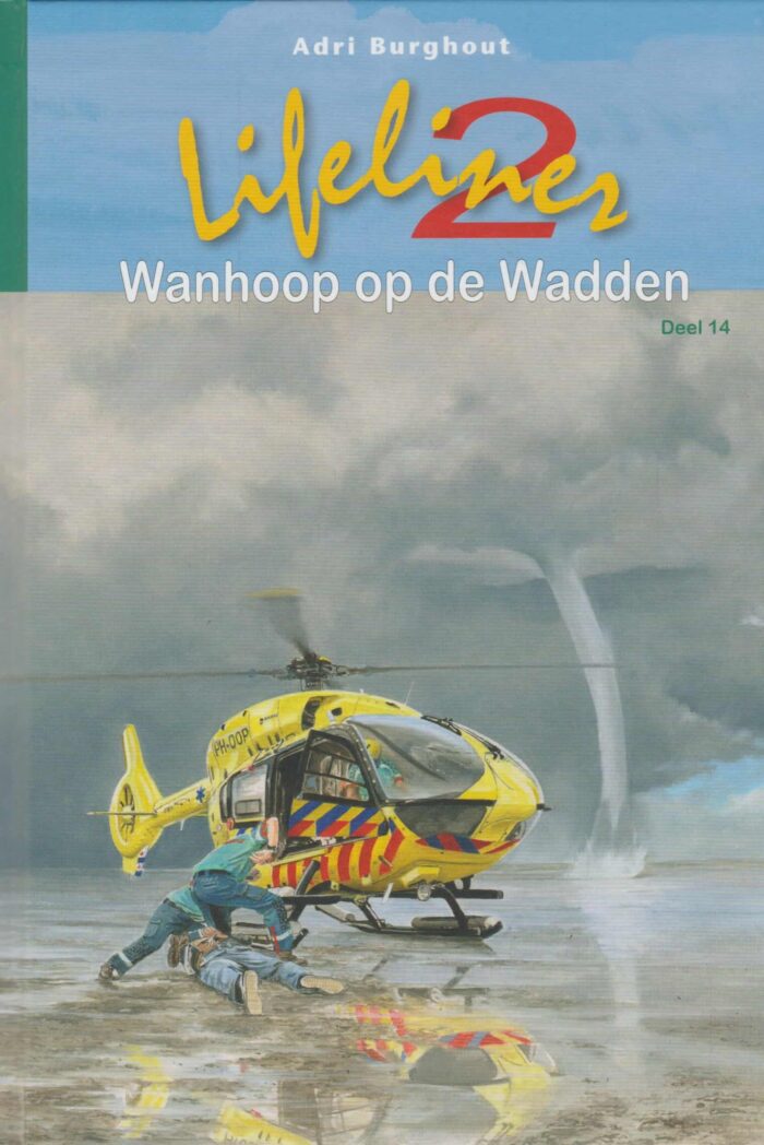 Burghout, Adri: Lifeliner 2 Wanhoop op de Wadden. Deel 14