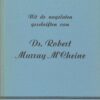 Uit de nagelaten geschriften van ds. Robert Murray M'Cheine (2 delen) - Afbeelding 2