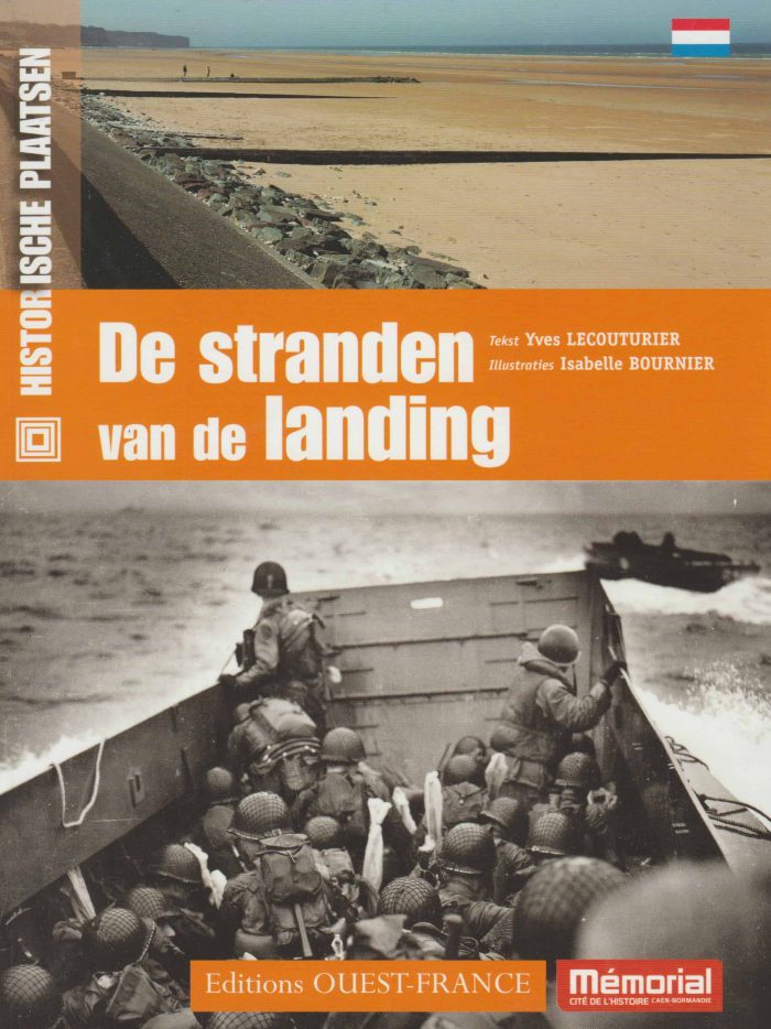 Lecouturier, Yves: De stranden van de landing. De landing in Normandie