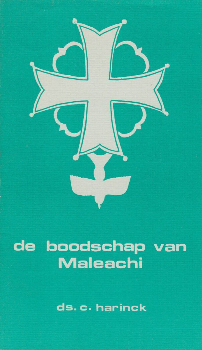 Harinck, ds. C.: De boodschap van Maleachi