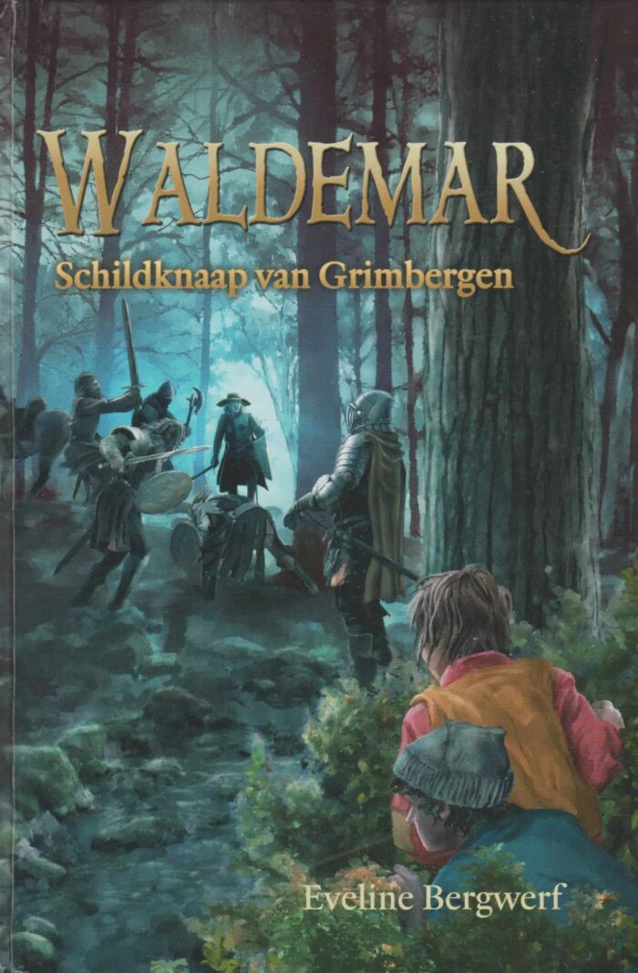 Bergwerf, Eveline: Waldemar. Schildknaap van Grimbergen