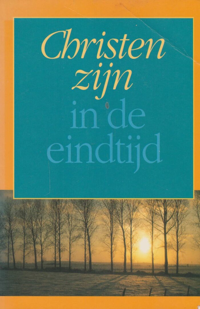Molenaar, ds. P.: Christen zijn in de eindtijd
