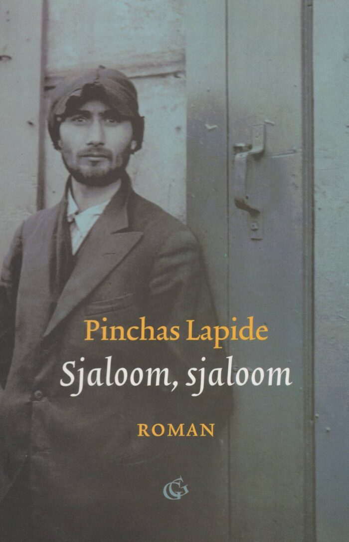 Lapide, Pinchas: Sjaloom, sjaloom. (Roman)