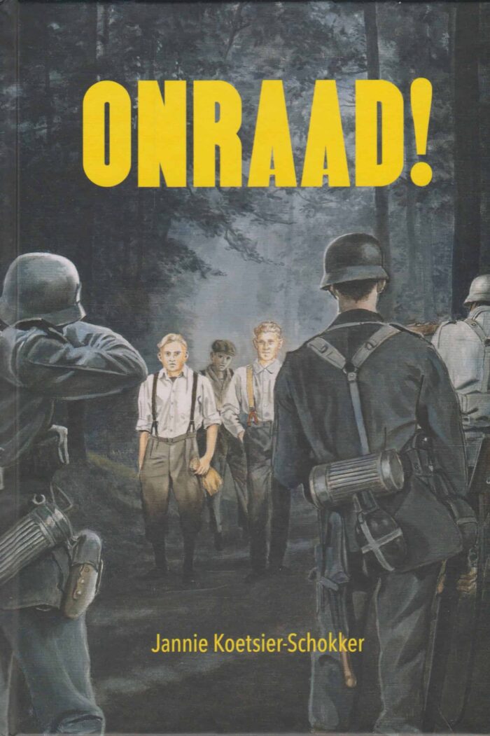 Koetsier-Schokker, Jannie: Onraad! (nieuw)